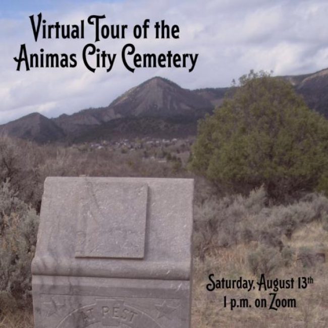 VIRTUAL TOUR OF THE ANIMAS CITY CEMETERY
